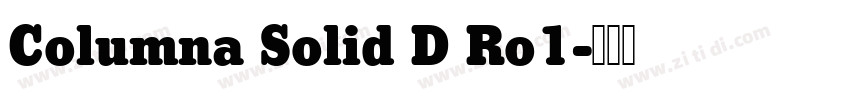 Columna Solid D Ro1字体转换